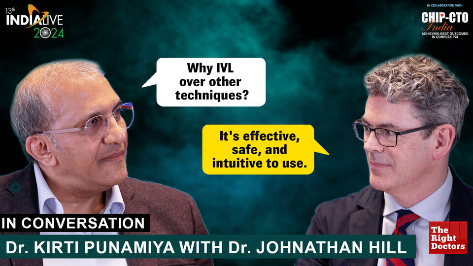 Dr. Kirti Punamiya | Cardiologist, Breach Candy Hospital, Mumbai | Dr Jonathan Hill | Consultant Cardiologist, London Bridge Hospital, UK