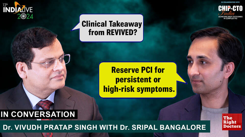 Dr. Vivudh Pratap Singh | Senior Consultant of Cardiology  Fortis Escorts Heart Institute, Okhla, New Delhi | Dr. Sripal Bangalore | Associate Professor, New York University School of Medicine New York, United States