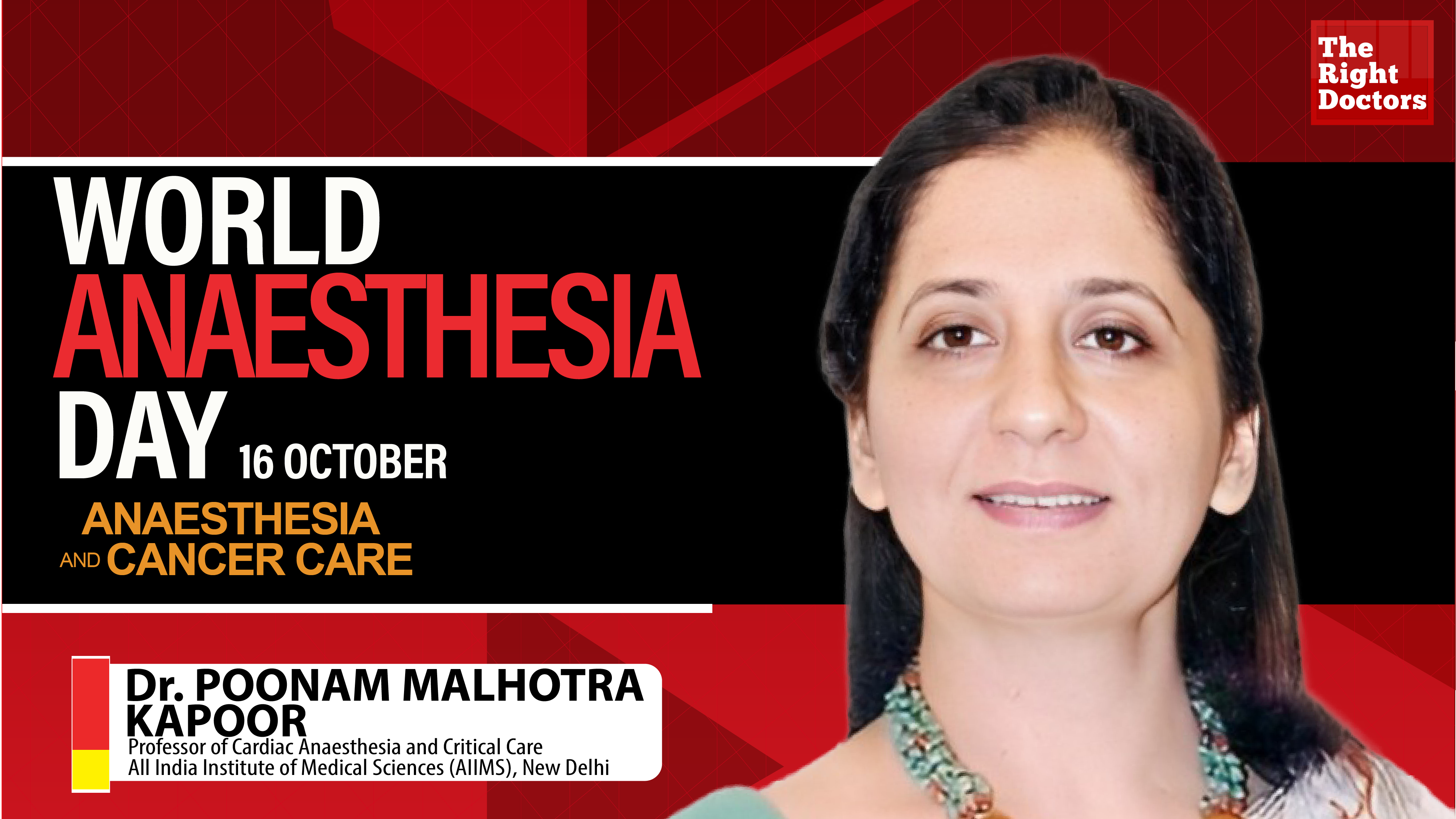 Dr. Poonam Malhotra Kapoor | World Anesthesia Day 2023 l TheRightDoctors