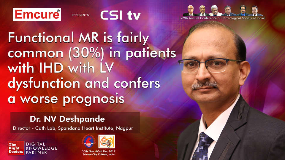 Dr. NV Deshpande participating in csi-2017, sharing insights in Cardiologist