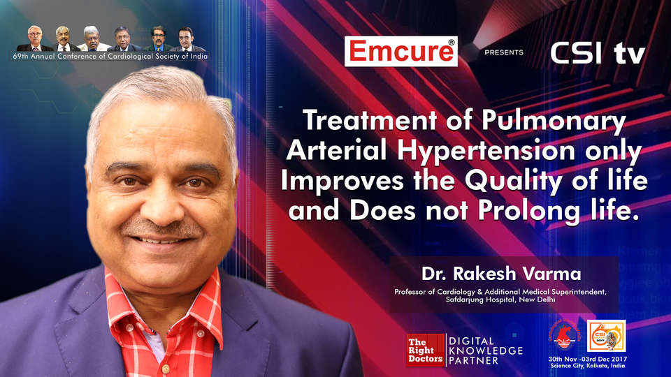 Dr. Rakesh Varma participating in csi-2017, sharing insights in Professor of Cardiology & Additional Medical Superintendent