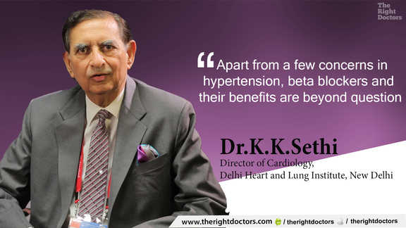 Dr. KK Sethi: "Beta blockers and their benefits are beyond question"