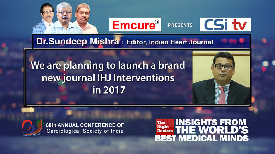 Dr.Sundeep Mishra participating in csikochi-2016, sharing insights in Editor-Indian Heart Journal